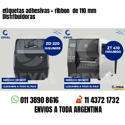 etiquetas adhesivas ribbon de 110 mm Distribuidoras