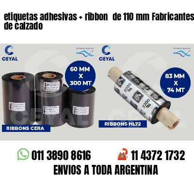 etiquetas adhesivas ribbon de 110 mm Fabricantes de calzado