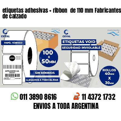 etiquetas adhesivas ribbon de 110 mm Fabricantes de calzado