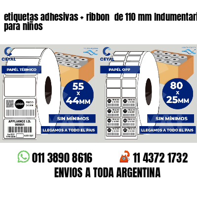 etiquetas adhesivas ribbon de 110 mm Indumentaria para niños