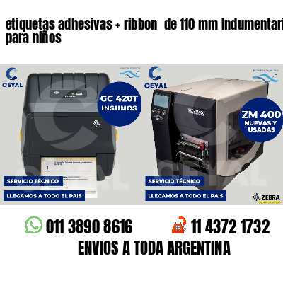 etiquetas adhesivas ribbon de 110 mm Indumentaria para niños
