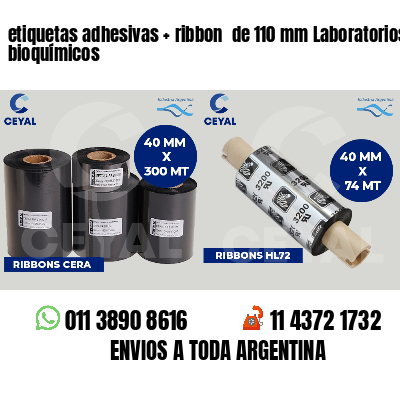 etiquetas adhesivas ribbon de 110 mm Laboratorios bioquímicos