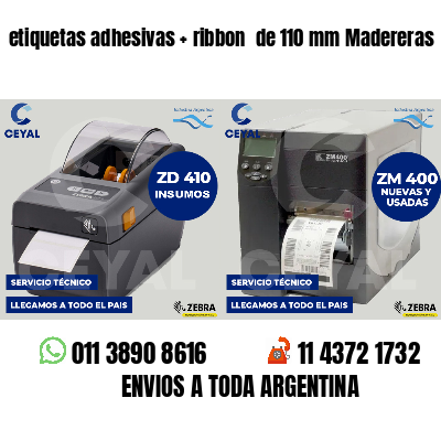 etiquetas adhesivas ribbon de 110 mm Madereras