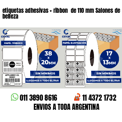 etiquetas adhesivas ribbon de 110 mm Salones de belleza