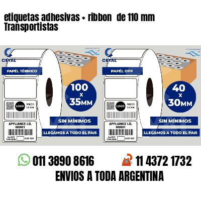 etiquetas adhesivas ribbon de 110 mm Transportistas