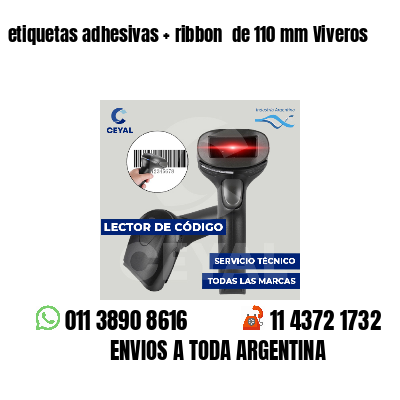 etiquetas adhesivas ribbon de 110 mm Viveros