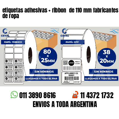 etiquetas adhesivas ribbon de 110 mm fabricantes de ropa