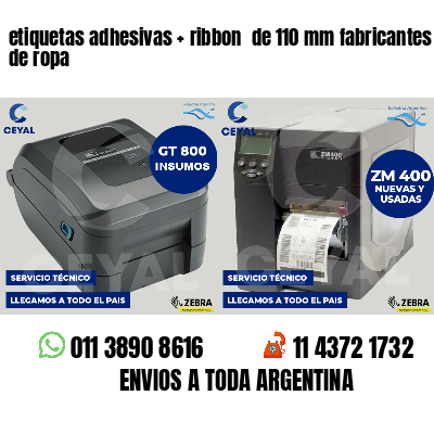 etiquetas adhesivas ribbon de 110 mm fabricantes de ropa