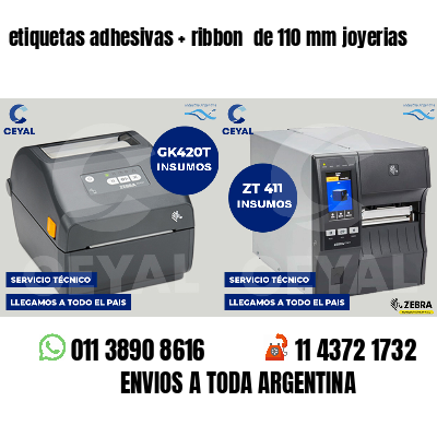 etiquetas adhesivas ribbon de 110 mm joyerias