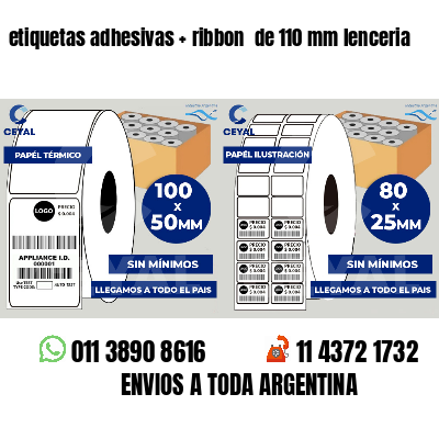 etiquetas adhesivas ribbon de 110 mm lenceria