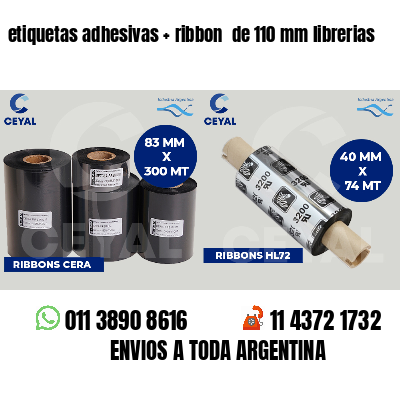 etiquetas adhesivas ribbon de 110 mm librerias