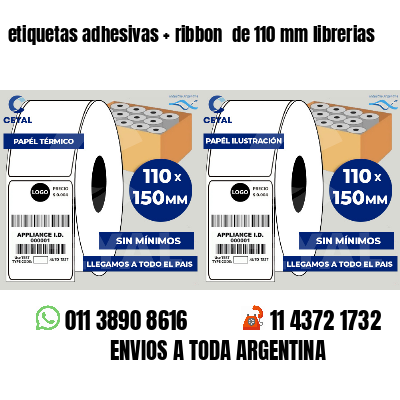 etiquetas adhesivas ribbon de 110 mm librerias