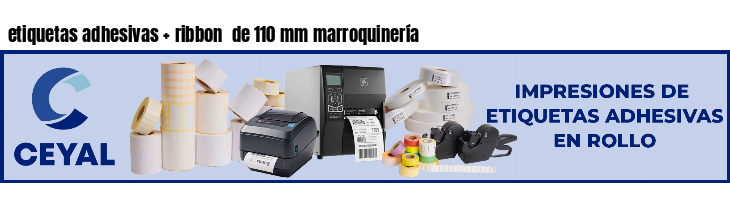 etiquetas adhesivas ribbon de 110 mm marroquinería