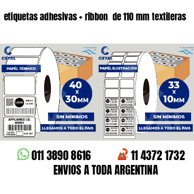 etiquetas adhesivas ribbon de 110 mm textileras