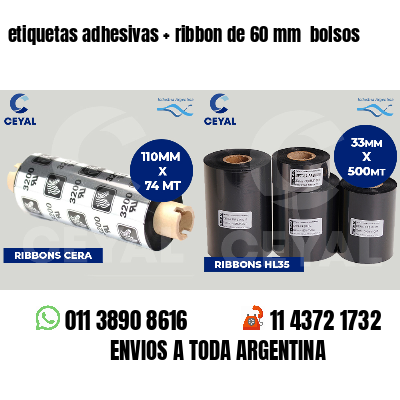 etiquetas adhesivas ribbon de 60 mm bolsos