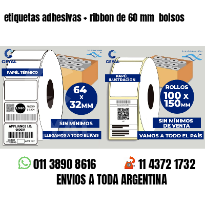 etiquetas adhesivas ribbon de 60 mm bolsos