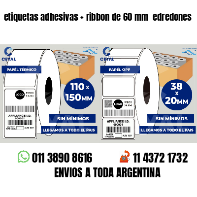 etiquetas adhesivas   ribbon de 60 mm  edredones