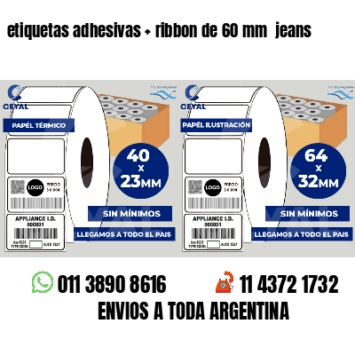 etiquetas adhesivas   ribbon de 60 mm  jeans