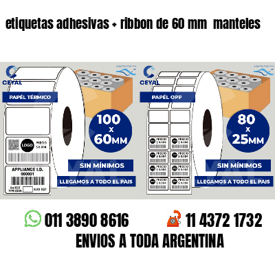 etiquetas adhesivas ribbon de 60 mm manteles