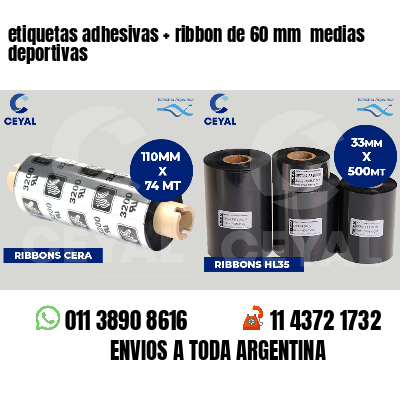 etiquetas adhesivas   ribbon de 60 mm  medias deportivas