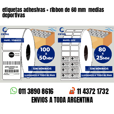 etiquetas adhesivas   ribbon de 60 mm  medias deportivas