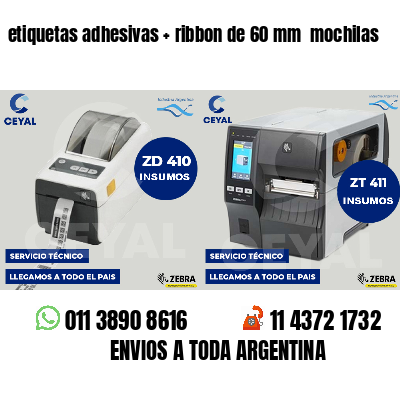 etiquetas adhesivas ribbon de 60 mm mochilas