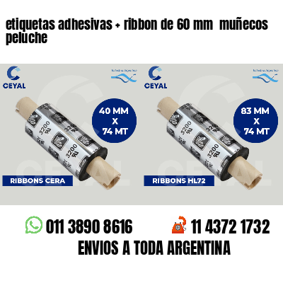 etiquetas adhesivas ribbon de 60 mm muñecos peluche