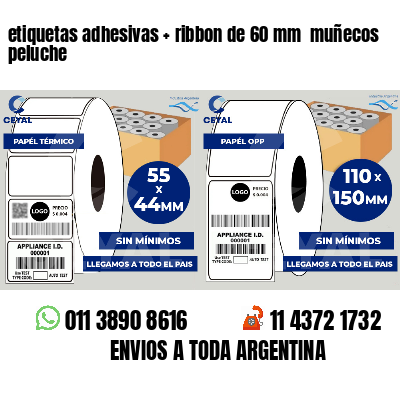 etiquetas adhesivas ribbon de 60 mm muñecos peluche