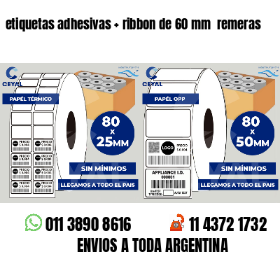 etiquetas adhesivas ribbon de 60 mm remeras