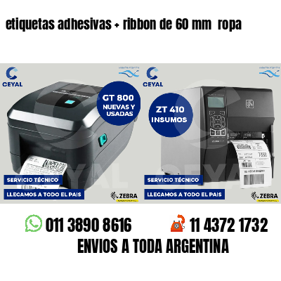etiquetas adhesivas ribbon de 60 mm ropa