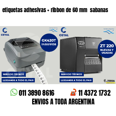 etiquetas adhesivas ribbon de 60 mm sabanas