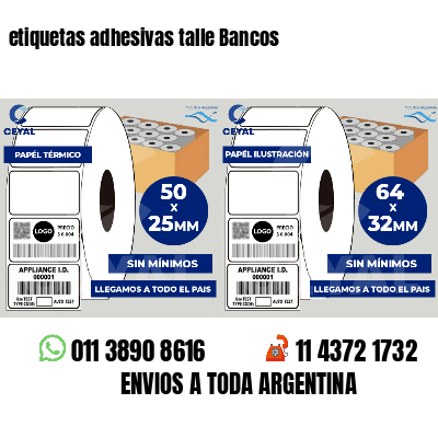 etiquetas adhesivas talle Bancos