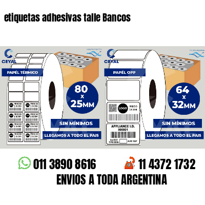 etiquetas adhesivas talle Bancos