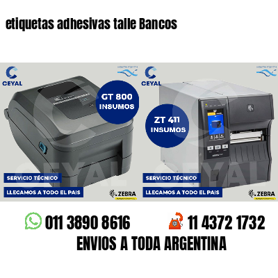 etiquetas adhesivas talle Bancos