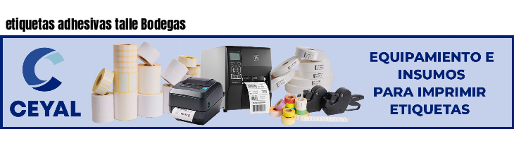 etiquetas adhesivas talle Bodegas