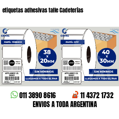 etiquetas adhesivas talle Cadeterías