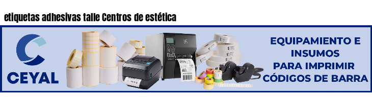 etiquetas adhesivas talle Centros de estética
