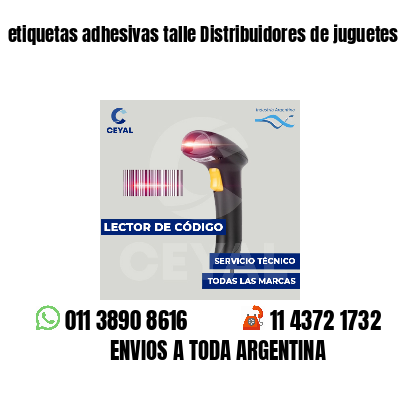 etiquetas adhesivas talle Distribuidores de juguetes