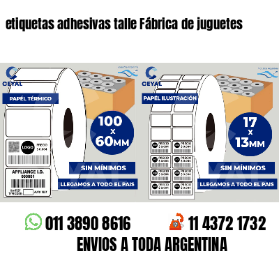 etiquetas adhesivas talle Fábrica de juguetes