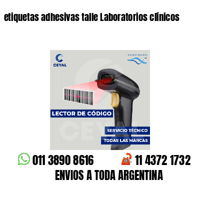 etiquetas adhesivas talle Laboratorios clínicos