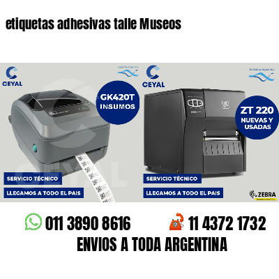etiquetas adhesivas talle Museos