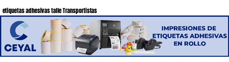 etiquetas adhesivas talle Transportistas