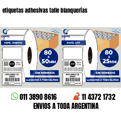etiquetas adhesivas talle blanquerías