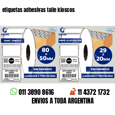etiquetas adhesivas talle kioscos