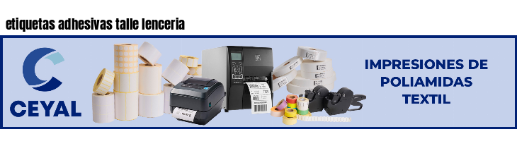 etiquetas adhesivas talle lenceria