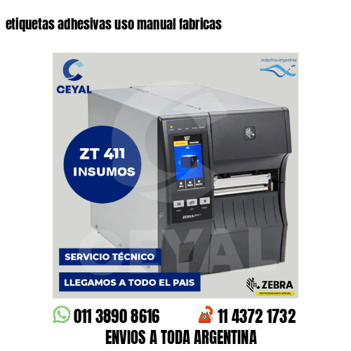 etiquetas adhesivas uso manual fabricas