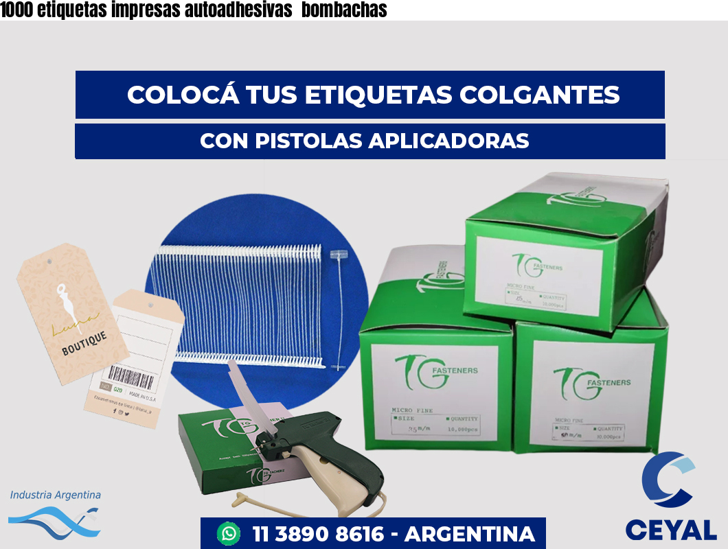 1000 etiquetas impresas autoadhesivas  bombachas