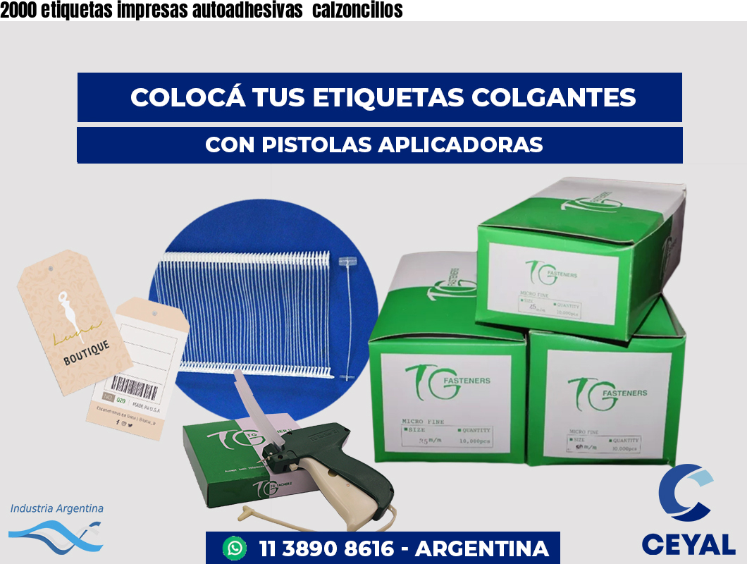 2000 etiquetas impresas autoadhesivas  calzoncillos