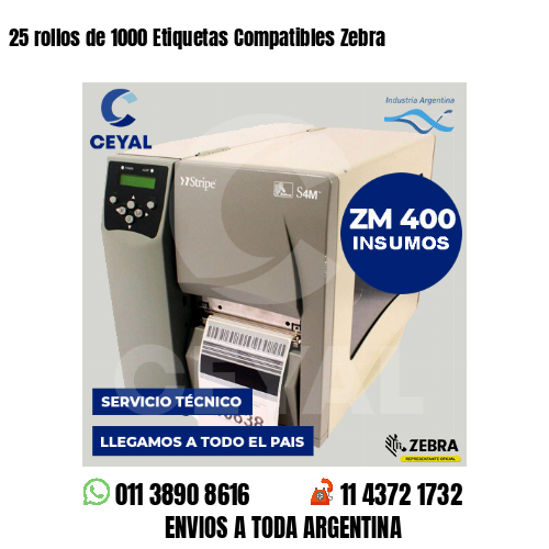 25 rollos de 1000 Etiquetas Compatibles Zebra