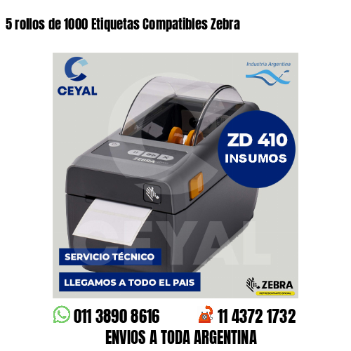 5 rollos de 1000 Etiquetas Compatibles Zebra 